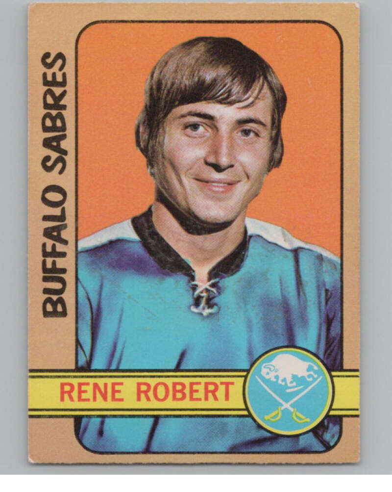 1972-73 O-Pee-Chee #2 Rene Robert  RC Rookie Buffalo Sabres  V104411 Image 1