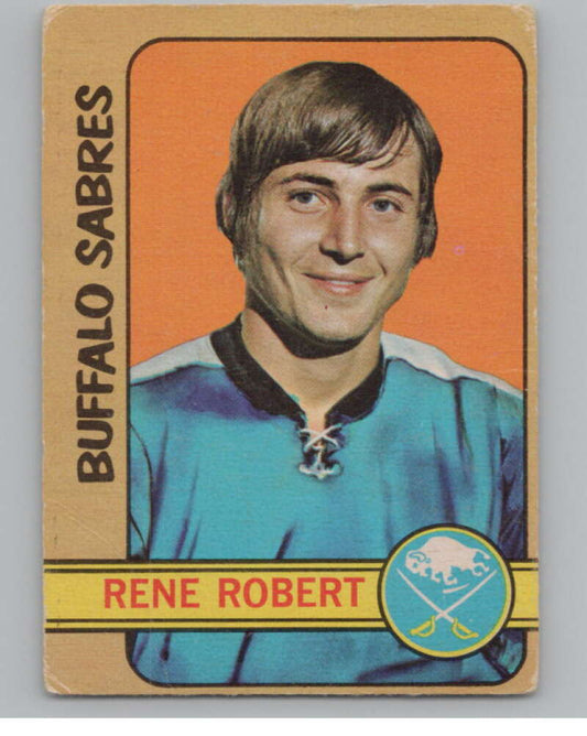 1972-73 O-Pee-Chee #2 Rene Robert  RC Rookie Buffalo Sabres  V104412 Image 1