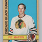 1972-73 O-Pee-Chee #24 Pit Martin  Chicago Blackhawks  V104429 Image 1
