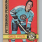 1972-73 O-Pee-Chee #34 Greg Polis  Pittsburgh Penguins  V104437 Image 1