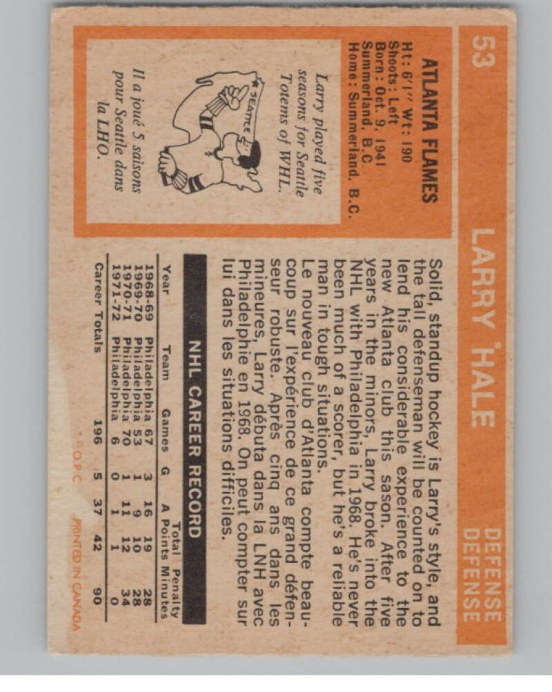 1972-73 O-Pee-Chee #53 Larry Hale  RC Rookie Atlanta Flames  V104455 Image 2