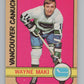 1972-73 O-Pee-Chee #84 Wayne Maki  Vancouver Canucks  V104480 Image 1