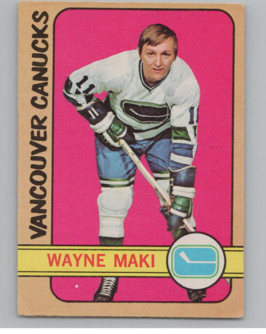 1972-73 O-Pee-Chee #84 Wayne Maki  Vancouver Canucks  V104480 Image 1