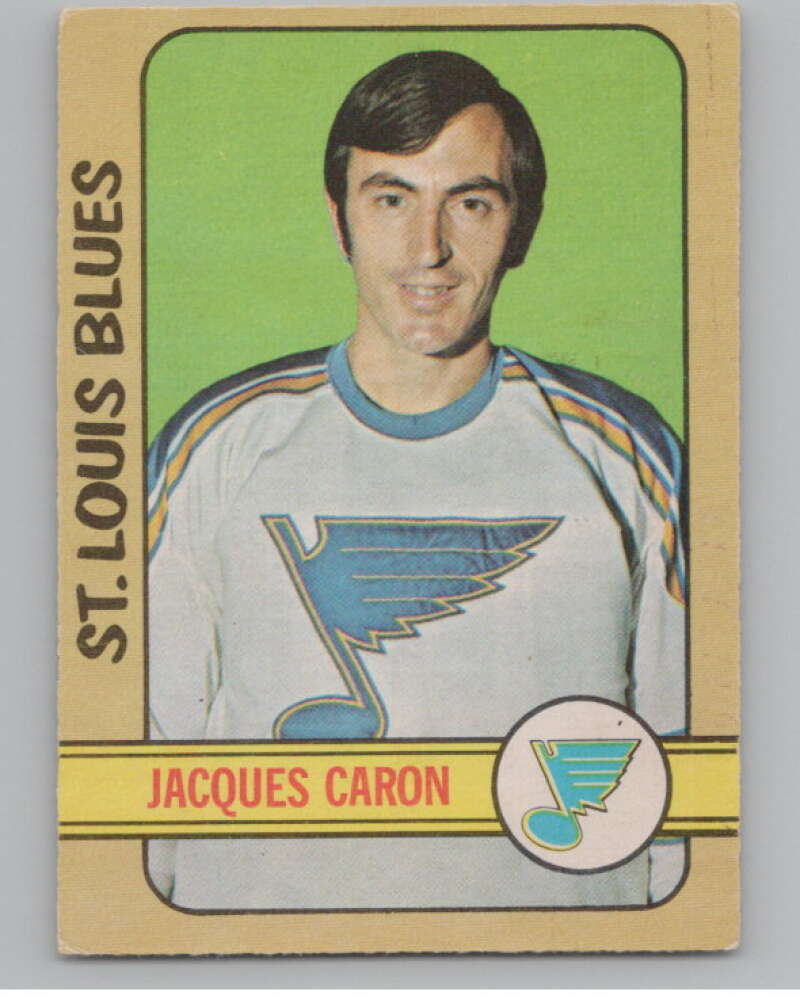 1972-73 O-Pee-Chee #140 Jacques Caron  RC Rookie St. Louis Blues  V104518 Image 1
