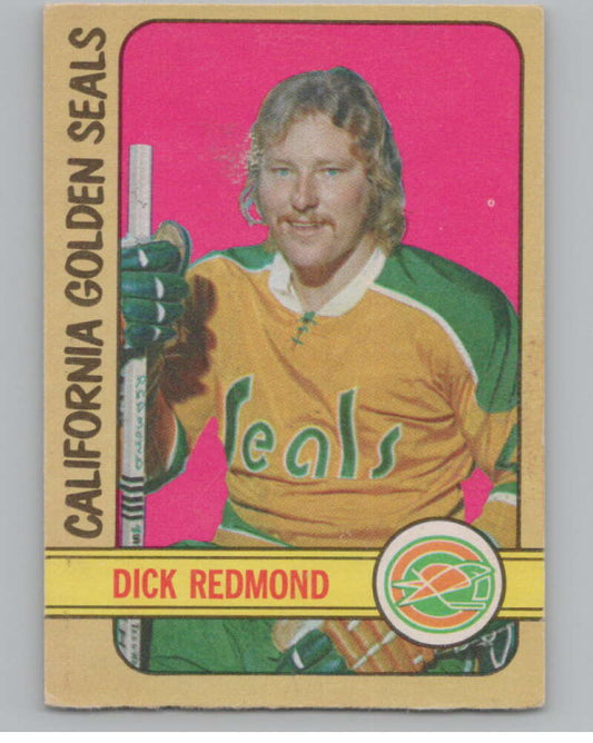 1972-73 O-Pee-Chee #151 Dick Redmond  California Golden Seals  V104524 Image 1
