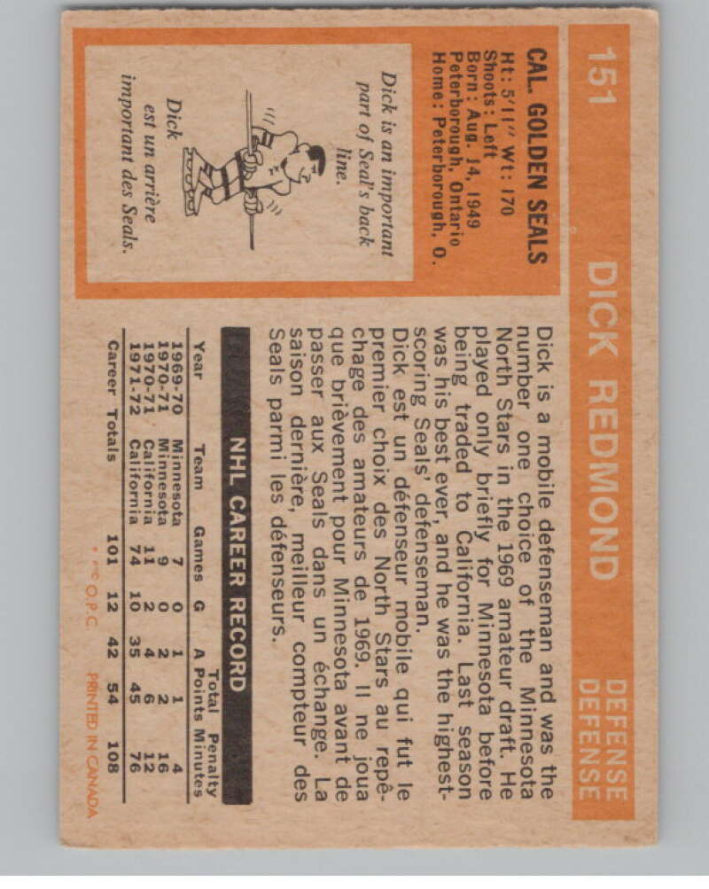 1972-73 O-Pee-Chee #151 Dick Redmond  California Golden Seals  V104524 Image 2