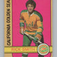 1972-73 O-Pee-Chee #284 Rick Smith  California Golden Seals  V104580 Image 1