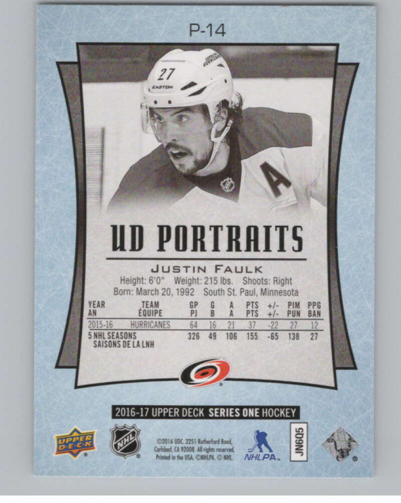 2016-17  UD Portraits #P-14 Justin Faulk   Carolina Hurricanes  V104848 Image 2