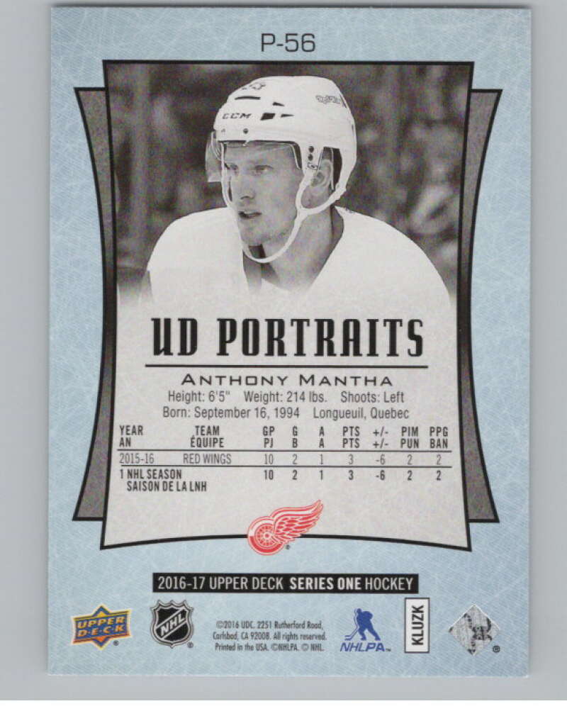 2016-17  UD Portraits #P-56 Anthony Mantha Rookies  Detroit Red Wings  V104887 Image 2