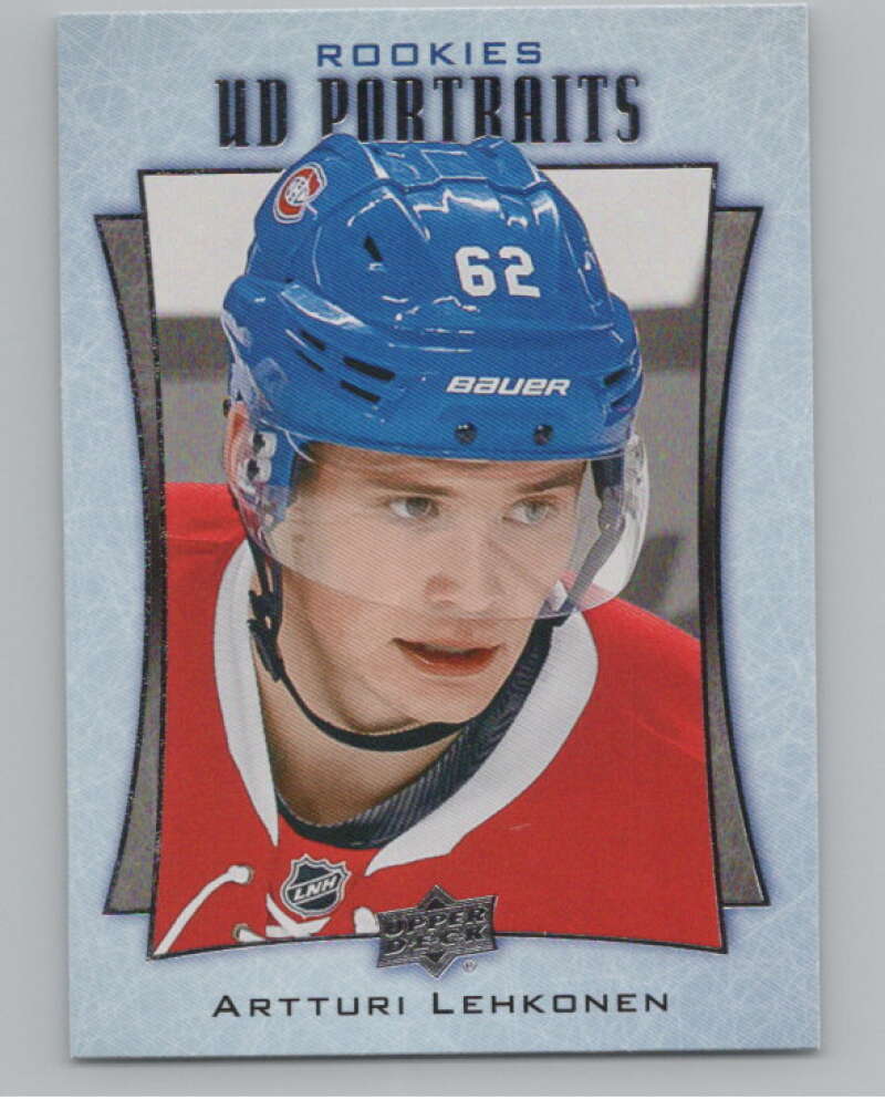2016-17  UD Portraits #P-65 Artturi Lehkonen  Montreal Canadiens  V104895 Image 1