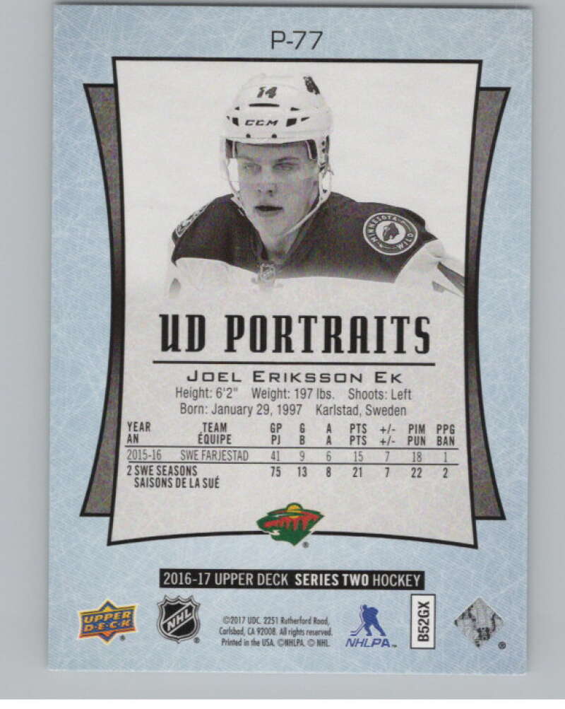 2016-17  UD Portraits #P-77 Joel Eriksson  Minnesota Wild  V104907 Image 2