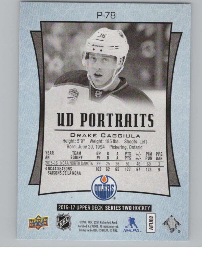 2016-17  UD Portraits #P-78 Drake Caggiula  Edmonton Oilers  V104908 Image 2
