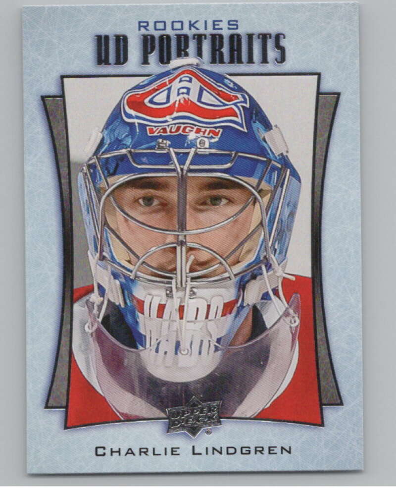 2016-17  UD Portraits #P-84 Charlie Lindgren  Montreal Canadiens  V104913 Image 1