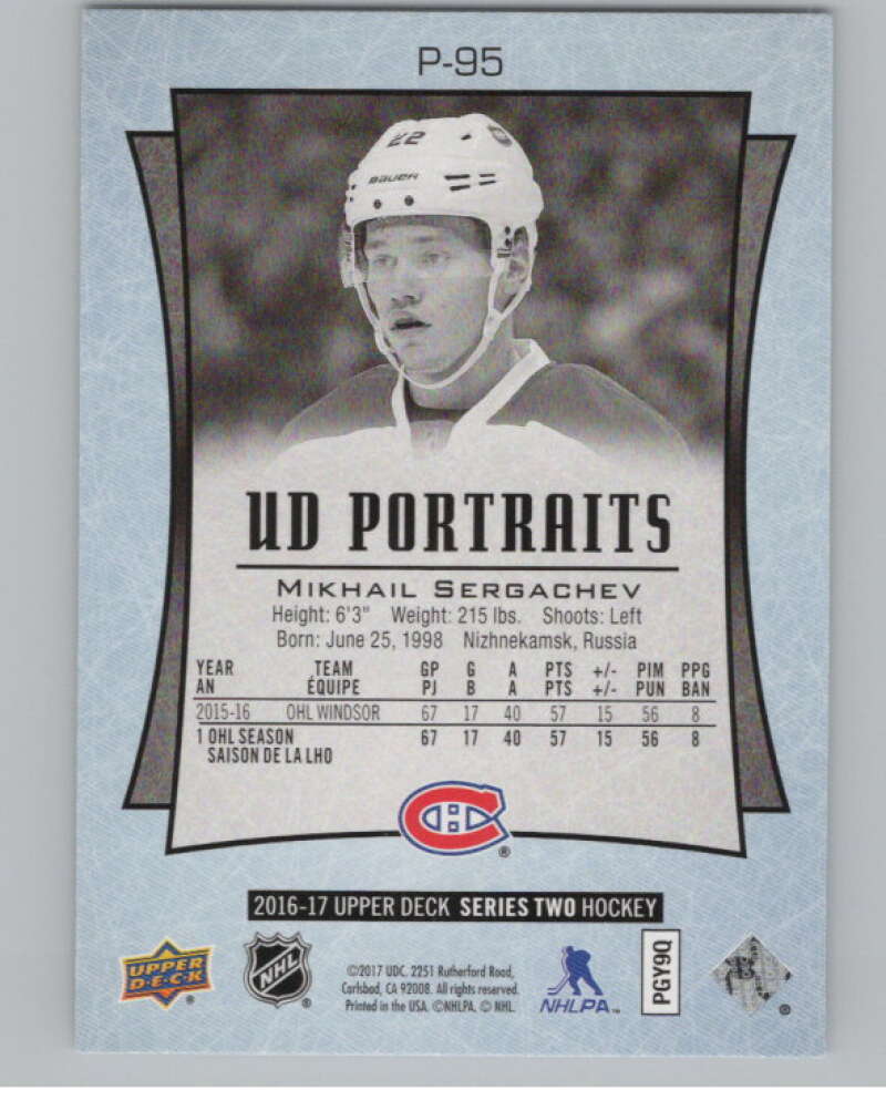 2016-17  UD Portraits #P-95 Mikhail Sergachev  Montreal Canadiens  V104924 Image 2