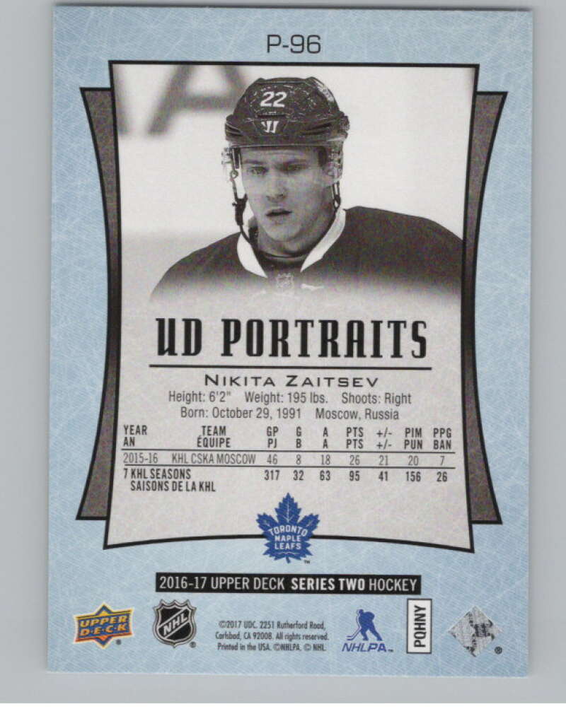 2016-17  UD Portraits #P-96 Nikita Zaitsev  Toronto Maple Leafs  V104925 Image 2