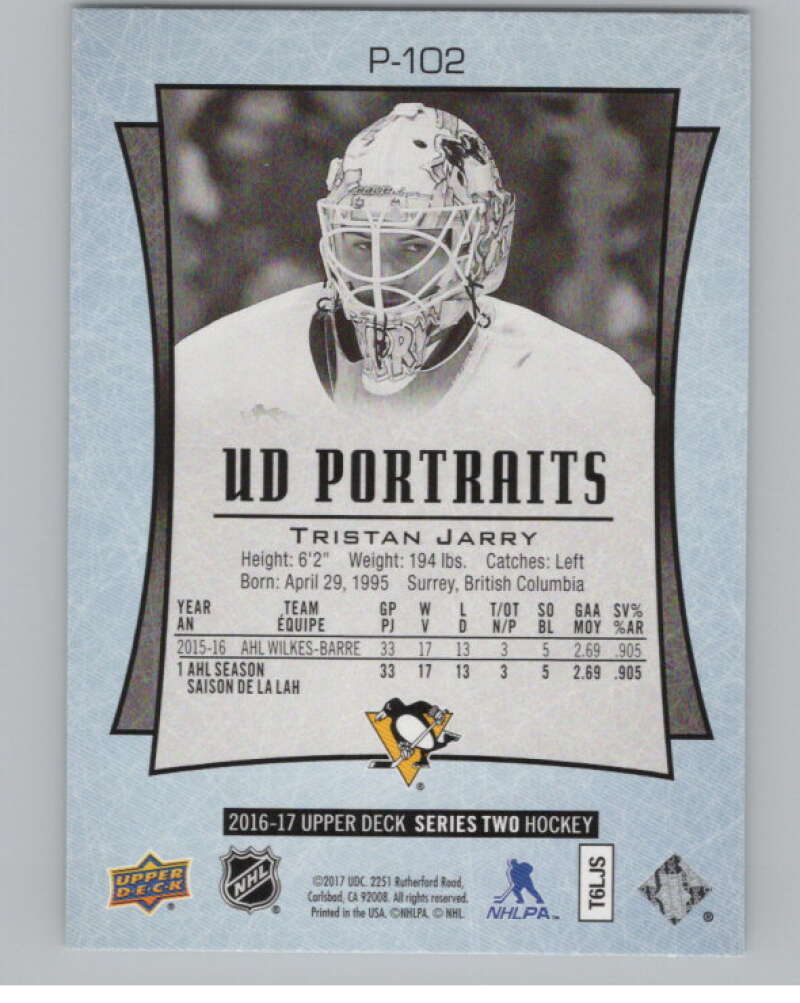 2016-17  UD Portraits #P-102 Tristan Jarry  Pittsburgh Penguins  V104931 Image 2