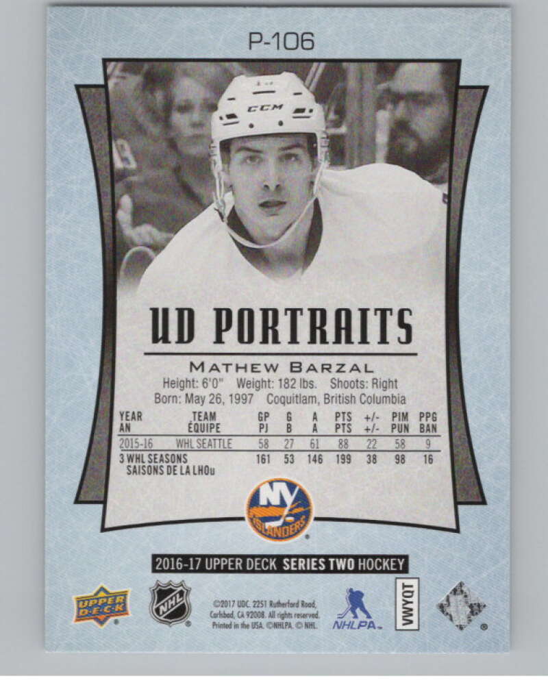 2016-17  UD Portraits #P-106 Mathew Barzal  New York Islanders  V104935 Image 2