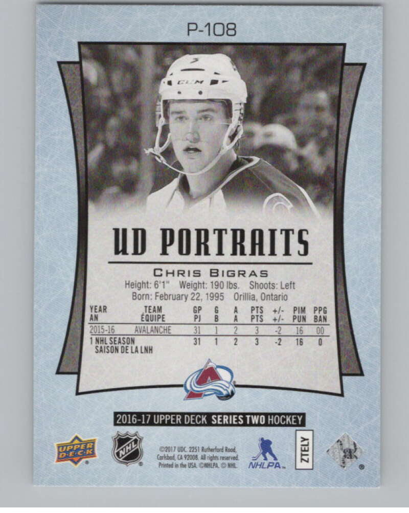 2016-17  UD Portraits #P-108 Chris Bigras  Colorado Avalanche  V104937 Image 2
