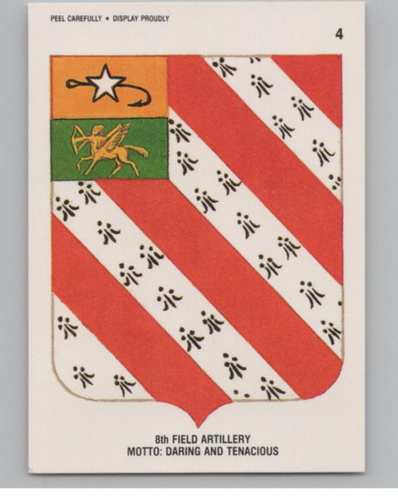 1991 Topps Desert Storm Stickers #4 8th Field Artillery Motto: Daring V105272 Image 1