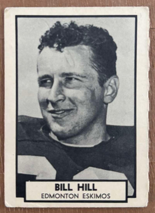 1962 Topps CFL #46 Bill Hill  RC Rookie Edmonton Eskimos  V105332 Image 1
