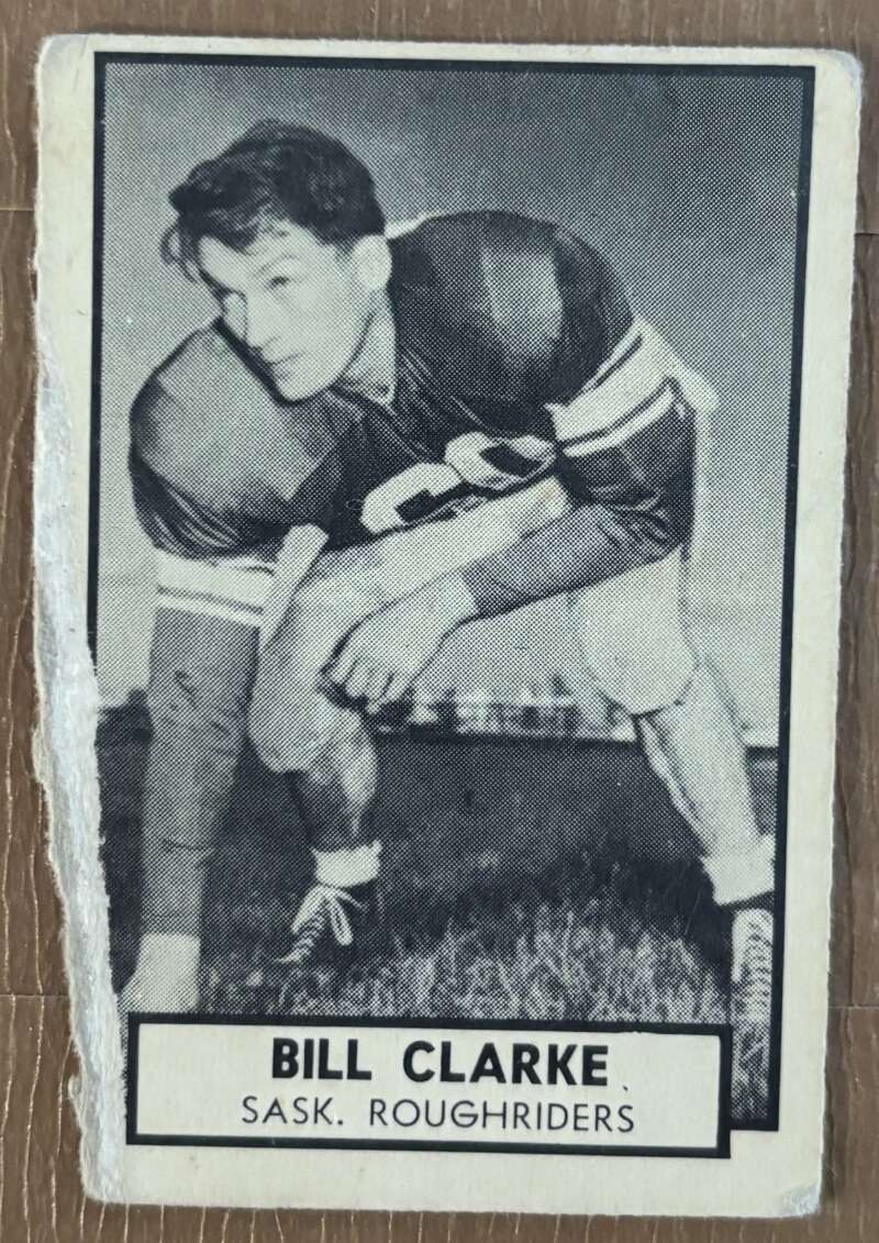 1962 Topps CFL #119 Bill Clarke  Saskatchewan Roughriders  V105367 Image 1