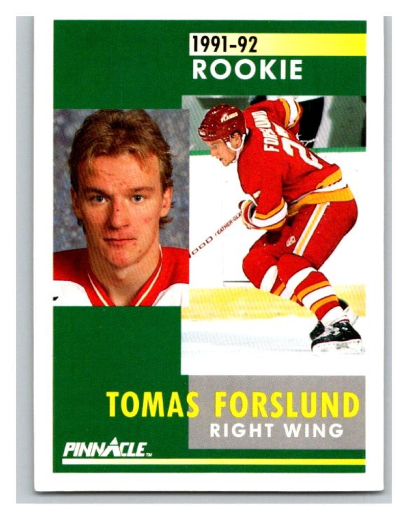 1991-92 Pinnacle #333 Tomas Forslund NM-MT Hockey NHL RC Rookie Flames 02727 Image 1