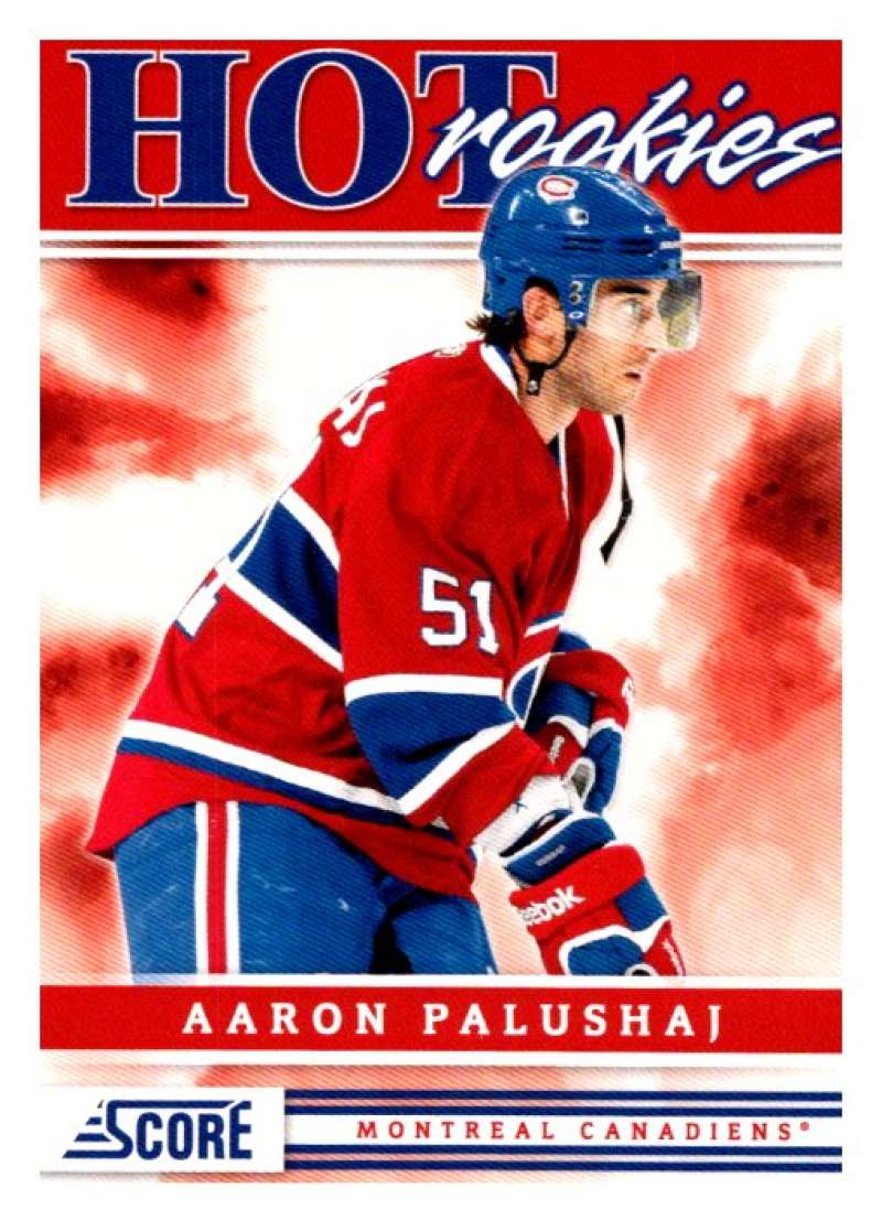 (HCW) 2011-12 Score Hot Rookies #516 Aaron Palushaj Canadiens Rookie RC Mint Image 1