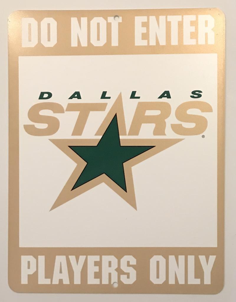 (HCW) Dallas Stars "Do Not Enter Players Only" 8" x 13" NHL Plastic Sign Image 1