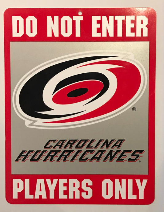 (HCW) Carolina Hurricanes "Do Not Enter Players Only" 8" x 13" NHL Plastic Sign Image 1