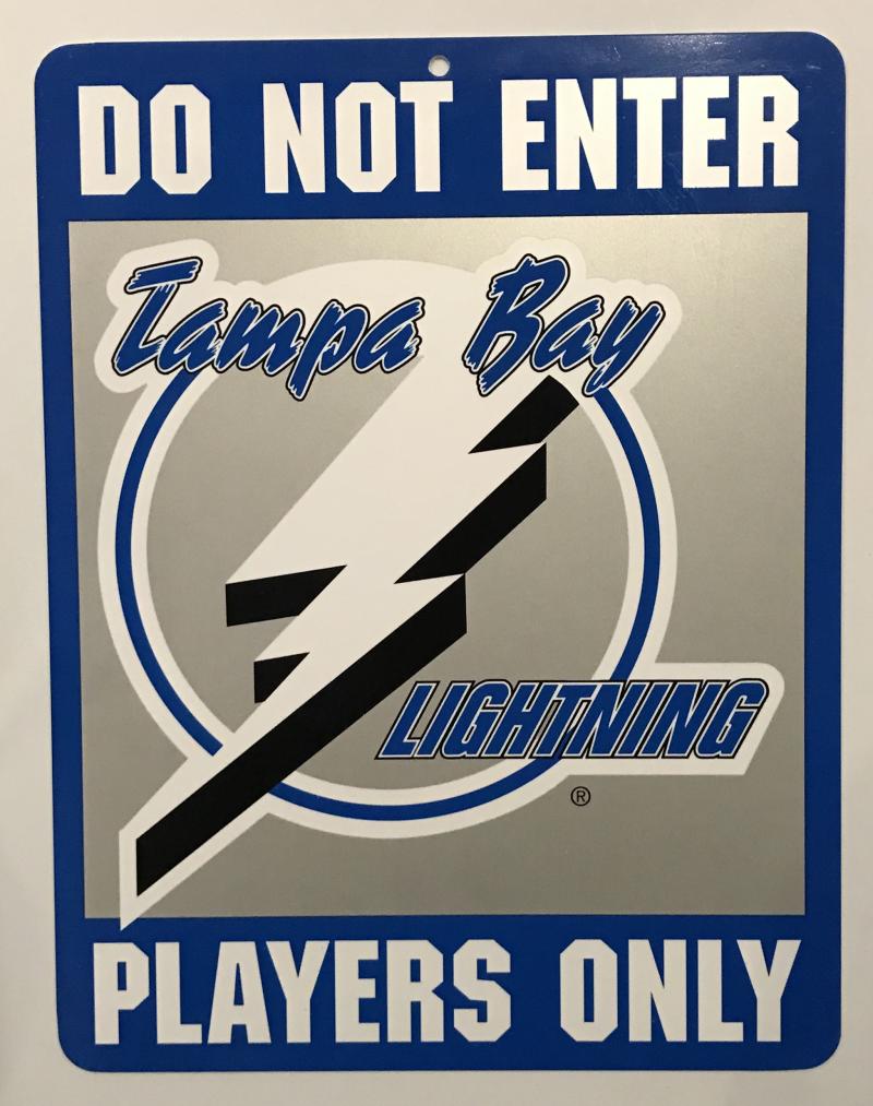 (HCW) Tampa Bay Lightning "Do Not Enter Players Only" 8" x 13" NHL Plastic Sign Image 1