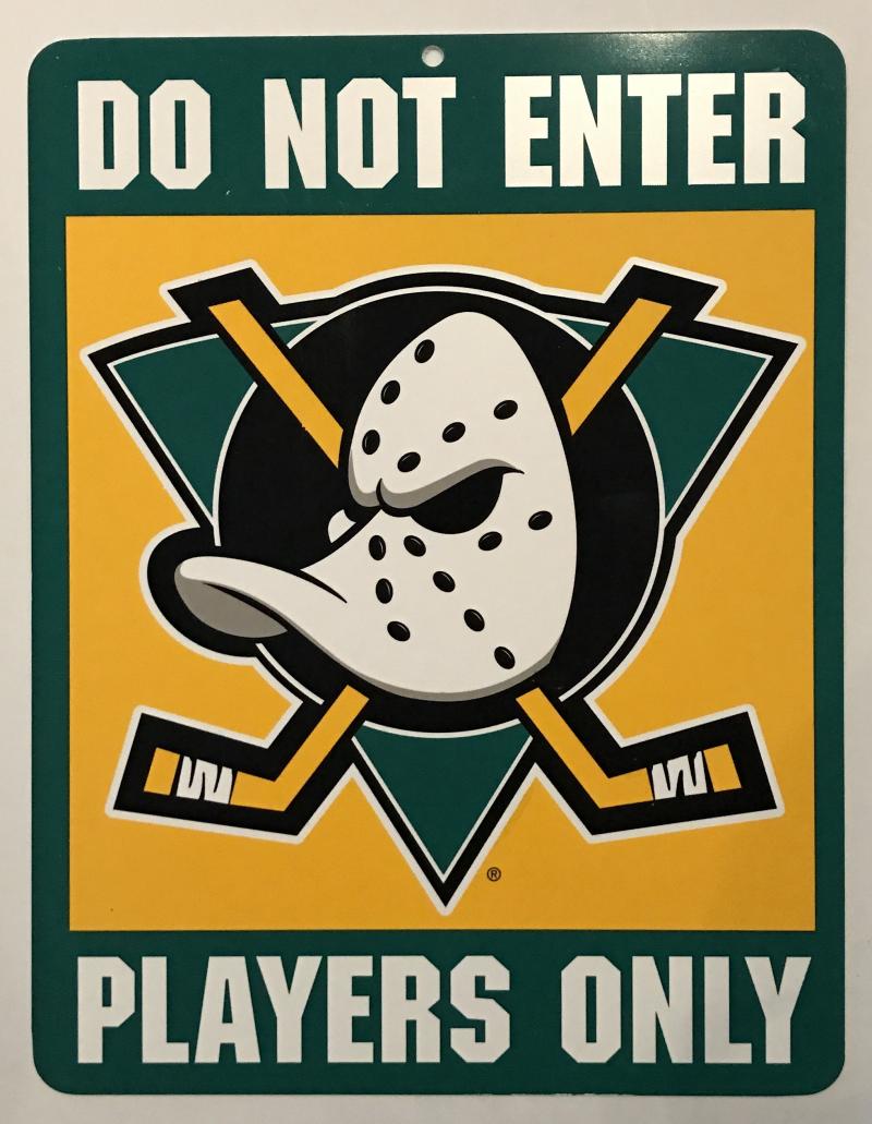 (HCW) Anaheim Ducks "Do Not Enter Players Only" 8" x 13" NHL Plastic Sign Image 1