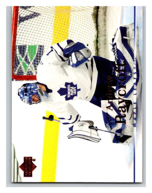 2007-08 Upper Deck #152 Andrew Raycroft Maple Leafs