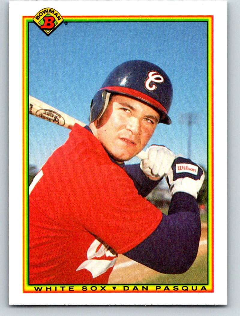 1990 Bowman #313 Dan Pasqua Mint  Image 1