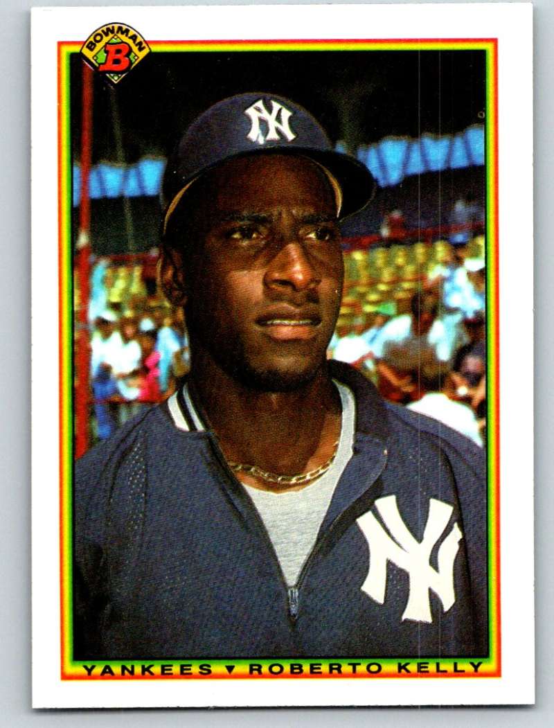 1990 Bowman #444 Roberto Kelly Mint  Image 1