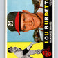 1960 Topps #70 Lew Burdette Braves UER MLB Baseball 3822