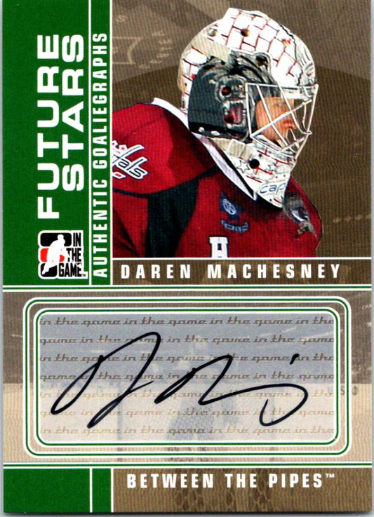 2008-09 In The Game Between The Pipes Autographs Daren Machesney 04223 Image 1