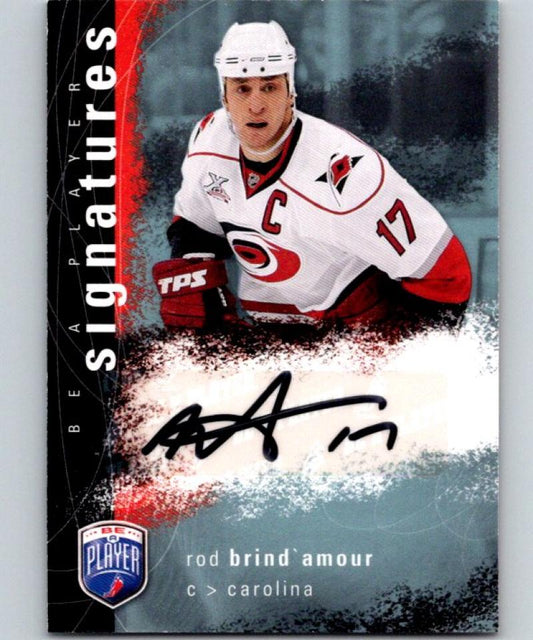 2007-08 Upper Deck Be A Player Signatures #SRB Rod Brind'Amour Auto 04434