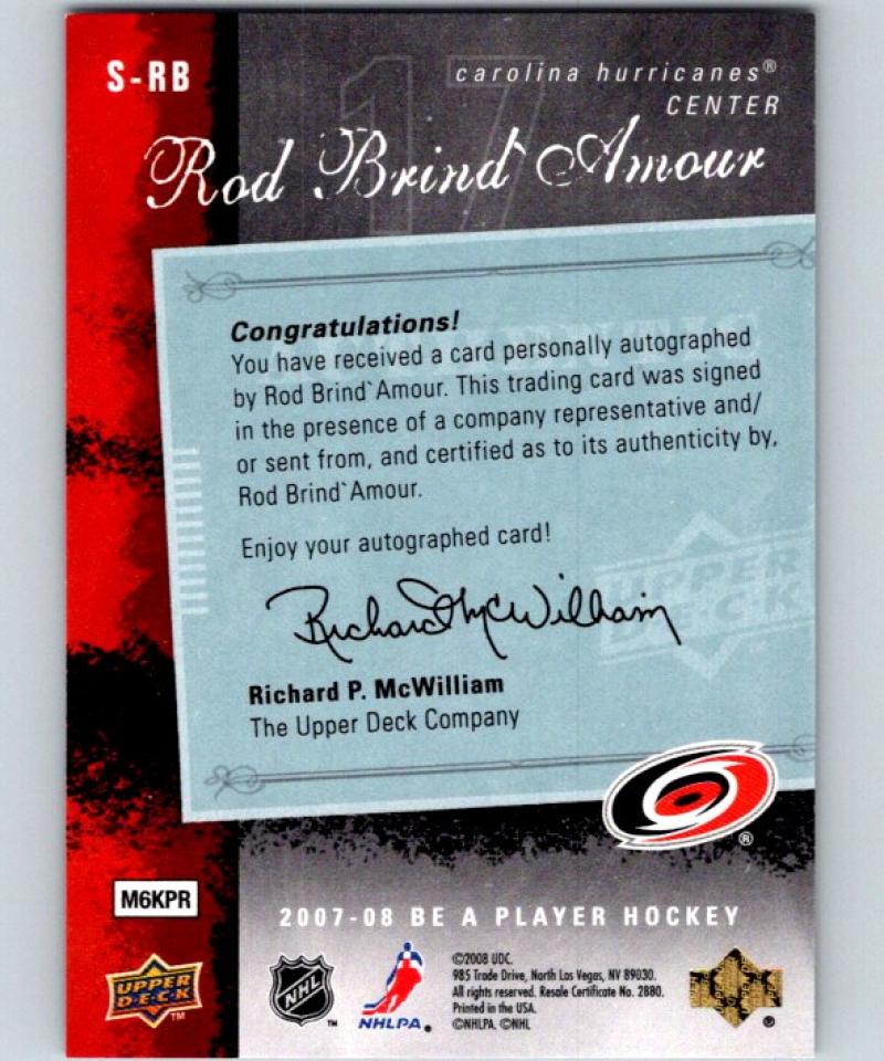 2007-08 Upper Deck Be A Player Signatures #SRB Rod Brind'Amour Auto 04434