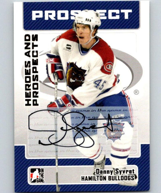 2006-07 ITG Heroes and Prospects Autographs #ADSV Danny Syvret Auto 04659