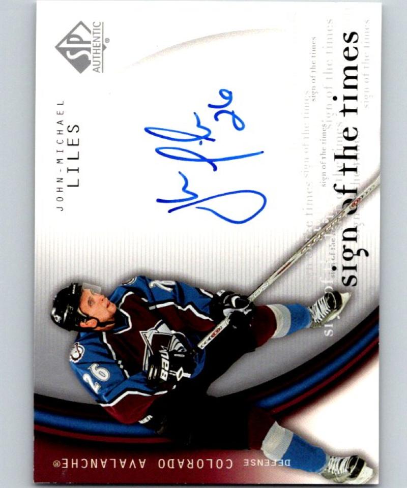 2005-06 SP Authentic Sign of the Times John-Michael Liles NHL Auto 04720