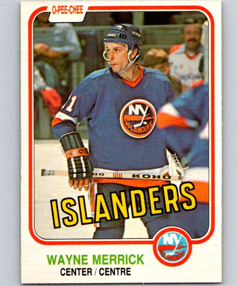 1981-82 O-Pee-Chee #216 Wayne Merrick NY Islanders 6509