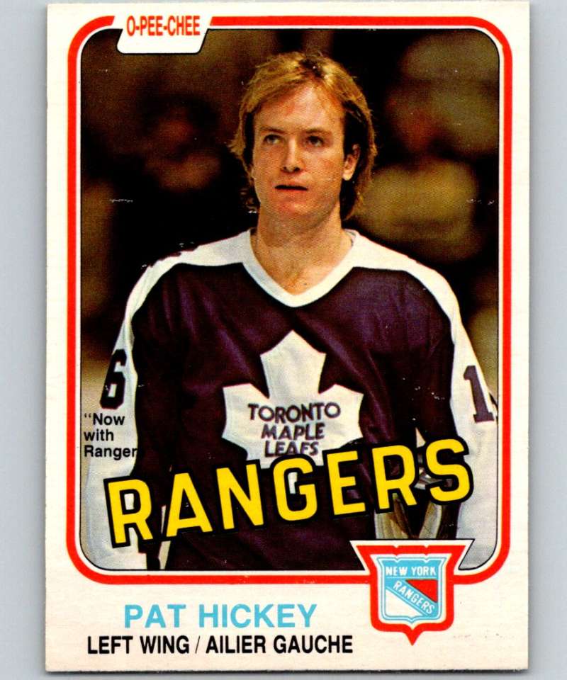 1981-82 O-Pee-Chee #318 Pat Hickey NY Rangers 6611