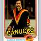 1981-82 O-Pee-Chee #344 Harold Snepsts Canucks 6637
