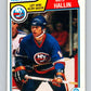 1983-84 O-Pee-Chee #8 Mats Hallin RC Rookie NY Islanders NHL Hockey