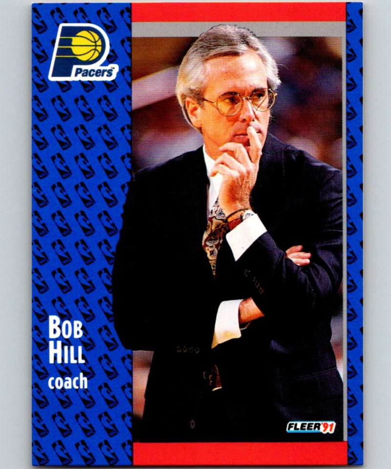 1991-92 Fleer #82 Bob Hill/ RC Rookie Pacers NBA Basketball Image 1
