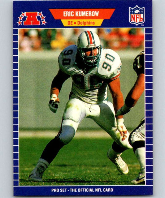 1989 Pro Set #219 Eric Kumerow RC Rookie Dolphins NFL Football Image 1