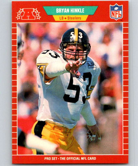 1989 Pro Set #347 Bryan Hinkle RC Rookie Steelers NFL Football
