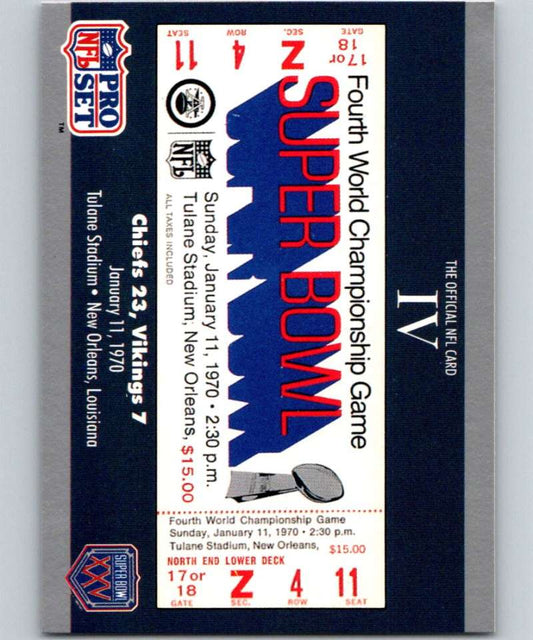 1990 Pro Set Super Bowl 160 #4 SB IV Ticket NFL Football