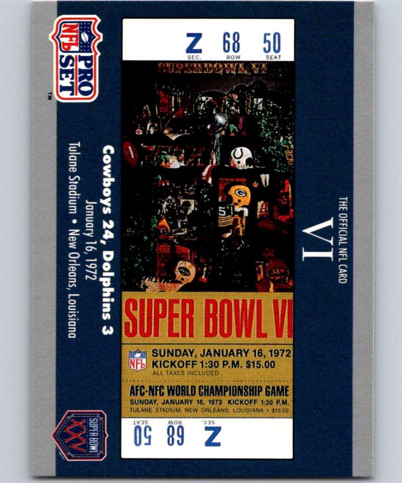 1990 Pro Set Super Bowl 160 #6 SB VI Ticket NFL Football Image 1