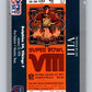 1990 Pro Set Super Bowl 160 #8 SB VIII Ticket NFL Football Image 1